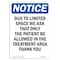 Signmission OSHA Notice, 5" Height, Due To Limited Space We Ask That Sign, 5" X 3.5", Portrait OS-NS-D-35-V-11595 - alternate 1